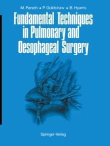 Fundamental Techniques in Pulmonary and Oesophageal Surgery