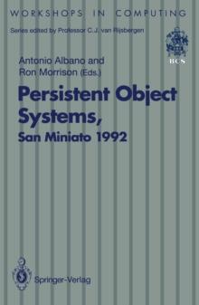 Persistent Object Systems : Proceedings of the Fifth International Workshop on Persistent Object Systems, San Miniato (Pisa), Italy, 1-4 September 1992