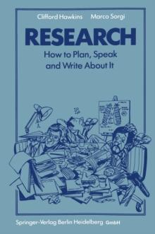 Research : How to Plan, Speak and Write About It