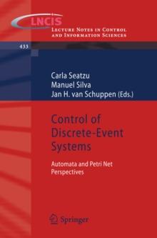 Control of Discrete-Event Systems : Automata and Petri Net Perspectives