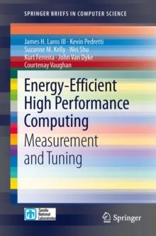 Energy-Efficient High Performance Computing : Measurement and Tuning