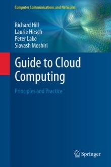 Guide to Cloud Computing : Principles and Practice