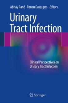 Urinary Tract Infection : Clinical Perspectives on Urinary Tract Infection