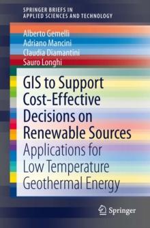 GIS to Support Cost-effective Decisions on Renewable Sources : Applications for low temperature geothermal energy