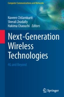 Next-Generation Wireless Technologies : 4G and Beyond