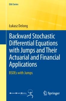 Backward Stochastic Differential Equations with Jumps and Their Actuarial and Financial Applications : BSDEs with Jumps