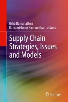 Supply Chain Strategies, Issues and Models