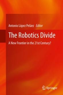 The Robotics Divide : A New Frontier in the 21st Century?