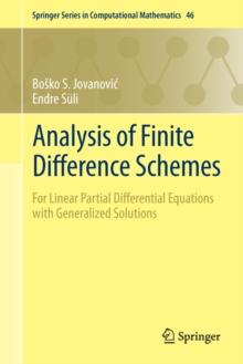 Analysis of Finite Difference Schemes : For Linear Partial Differential Equations with Generalized Solutions