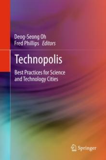 Technopolis : Best Practices for Science and Technology Cities