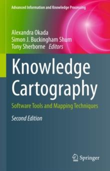 Knowledge Cartography : Software Tools and Mapping Techniques