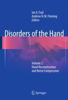 Disorders of the Hand : Volume 2: Hand Reconstruction and Nerve Compression