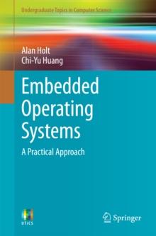 Embedded Operating Systems : A Practical Approach