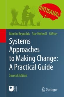 Systems Approaches to Making Change: A Practical Guide