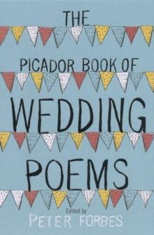 The Picador Book of Wedding Poems