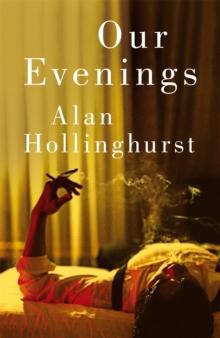 Our Evenings : The Instant Sunday Times Bestseller