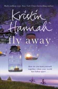 Fly Away : The Emotional Sequel to the Netflix Series Firefly Lane