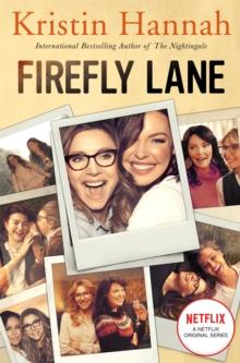 Firefly Lane : Now a Major Netflix Series