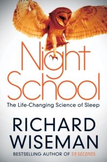 Night School : Wake up to the power of sleep