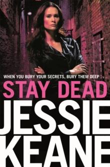 Stay Dead : A Gritty Urban Gangland Thriller