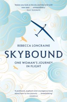 Skybound : One Woman's Journey in Flight