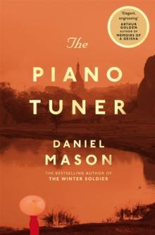 The Piano Tuner : Picador Classic