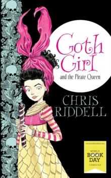 Goth Girl and the Pirate Queen : World Book Day Edition 2015