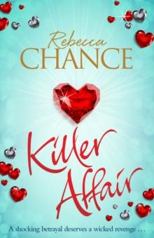 Killer Affair : A Sexy and Gripping Thriller