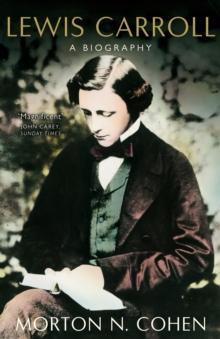 Lewis Carroll: A Biography