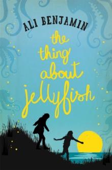 The Thing About Jellyfish