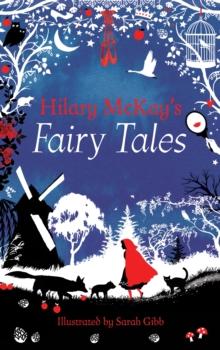 Hilary McKays Fairy Tales