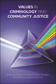 Values in criminology and community justice