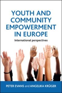 Youth and community empowerment in Europe : International perspectives