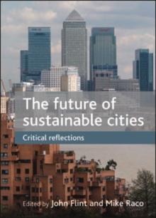 The future of sustainable cities : Critical reflections