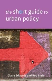 The Short Guide to Urban Policy