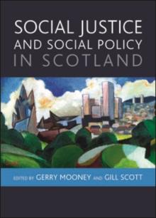 Social justice and social policy in Scotland