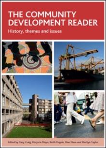 The community development reader : History, themes and issues