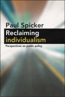 Reclaiming Individualism : Perspectives on Public Policy