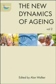 The new dynamics of ageing volume 2