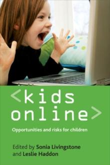 Kids online : Opportunities and risks for children