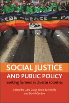 Social justice and public policy : Seeking fairness in diverse societies