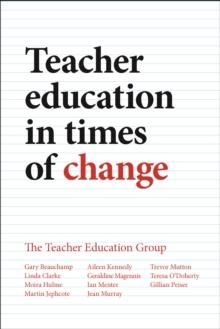 Teacher Education in Times of Change