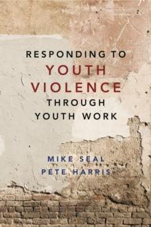 Responding to youth violence through youth work