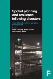 Spatial planning and resilience following disasters : International and comparative perspectives