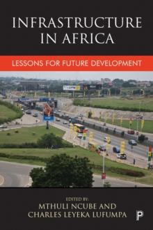 Infrastructure in Africa : Lessons for future development