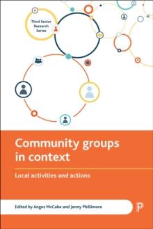 Community groups in context : Local activities and actions