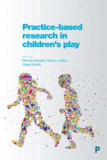 Practice-based research in children's play