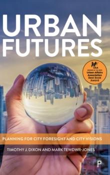 Urban Futures : Planning for City Foresight and City Visions