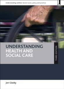 Understanding Health and Social Care