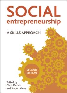 Social Entrepreneurship : A Skills Approach